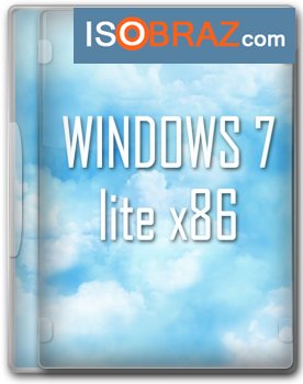Windows 7 х32 Lite для любого железа